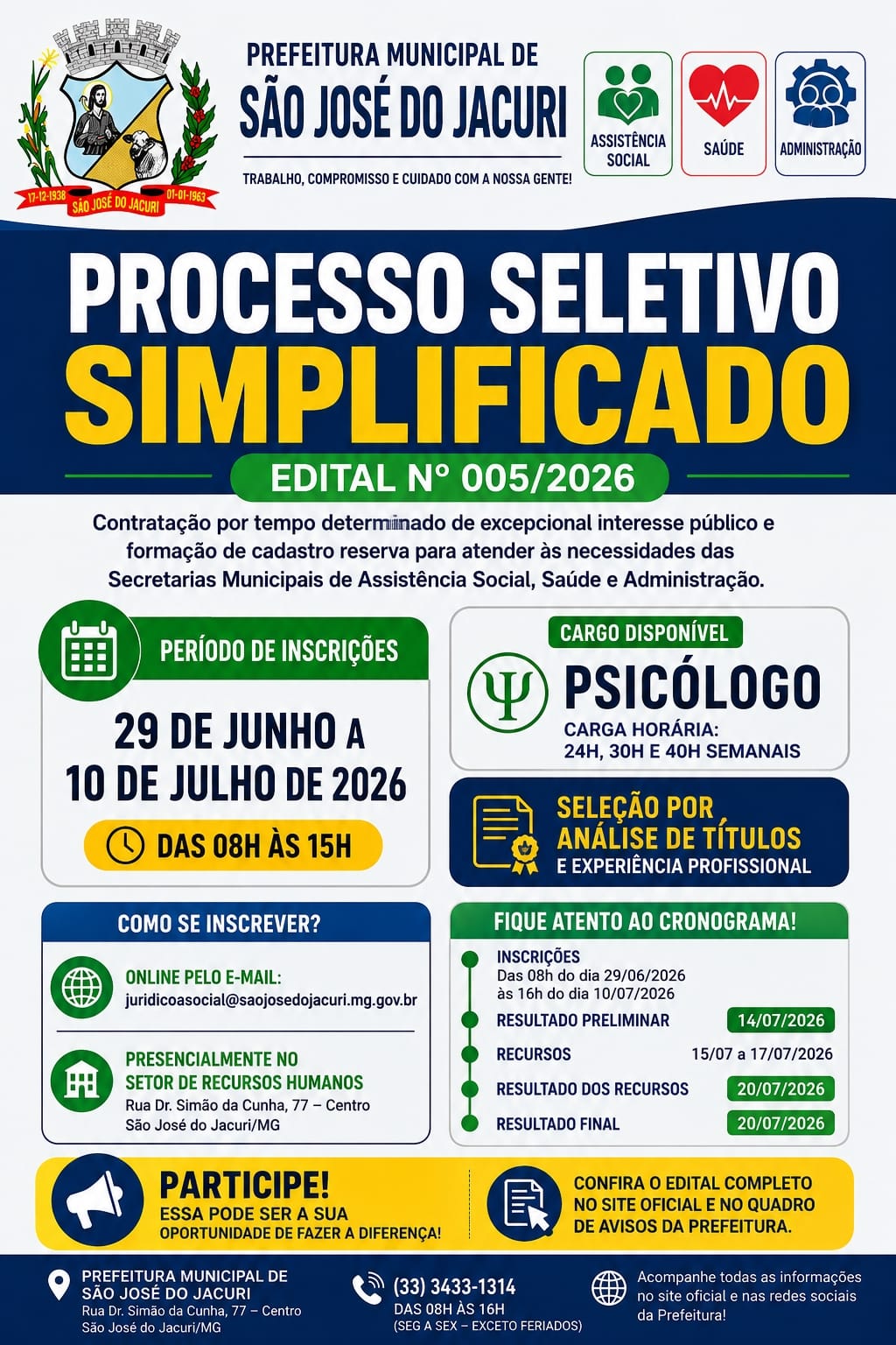 No momento, você está visualizando Prefeitura de São José do Jacuri -MG Processo Seletivo Simplificado Edital nº 005/2026